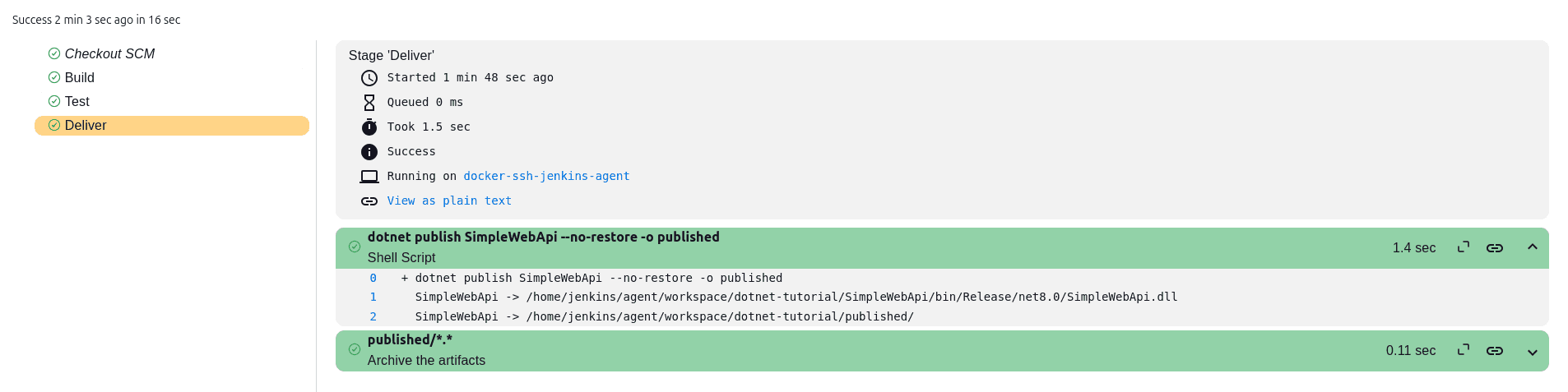 Deliver stage output only